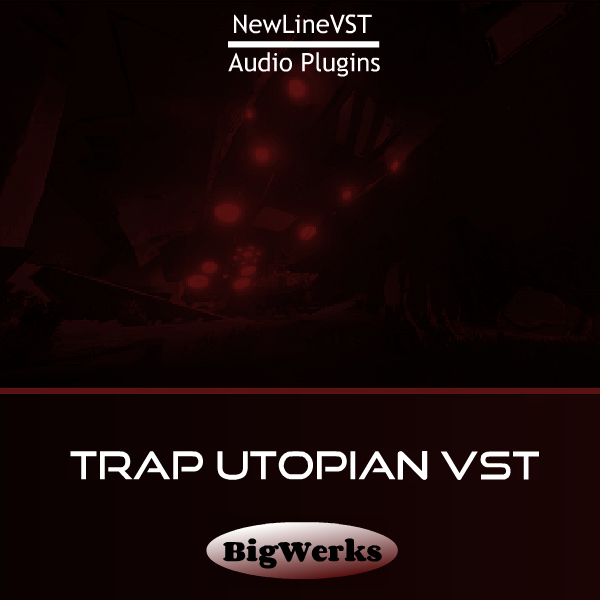 Trap Utopian plug-in 1